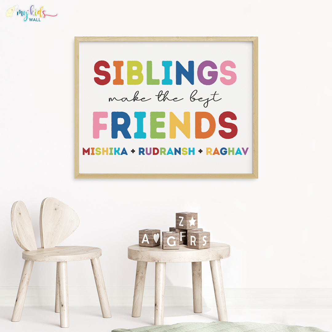 'Siblings Make the Best Friends' Wall Art (Big Frame) My Kids Wall