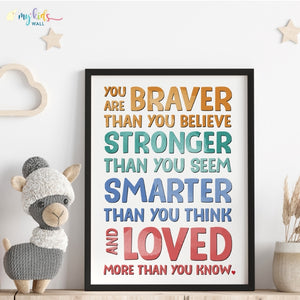 'You Are Braver' Inspirational Wall Art (Framed)