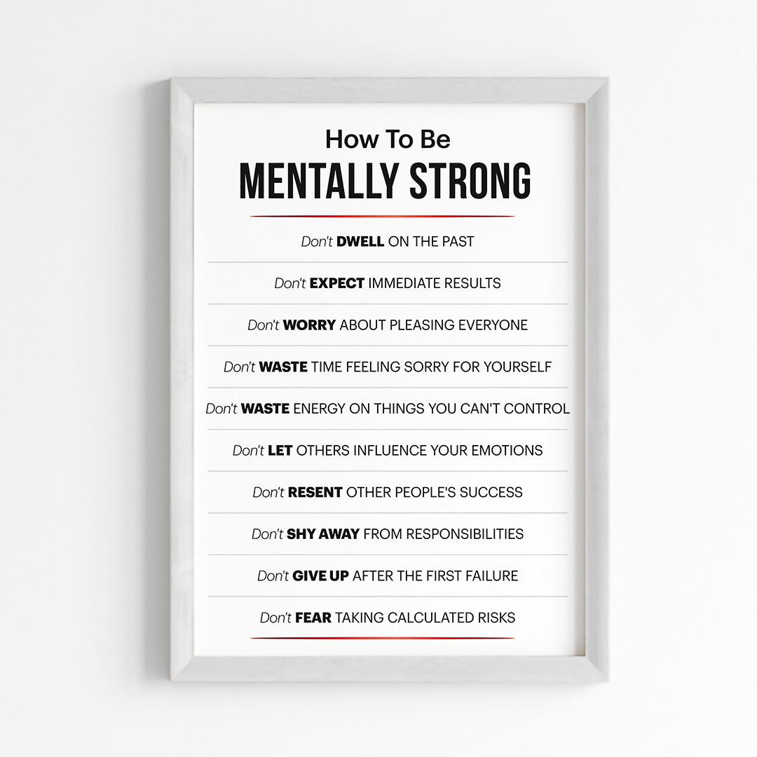 How to be Mentally Strong Wall Art (Framed)