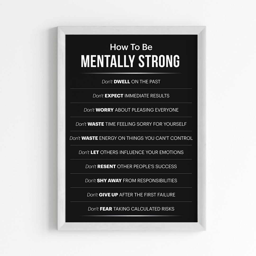 How to be Mentally Strong Wall Art (Framed)