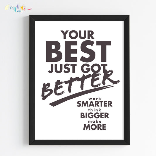 Elevate your best inspirational  quote black frame