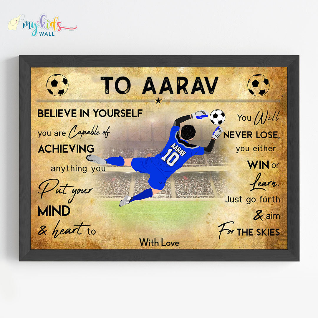 Football Goalkeeper Boy Personalized Motivational Wall Art (Framed)