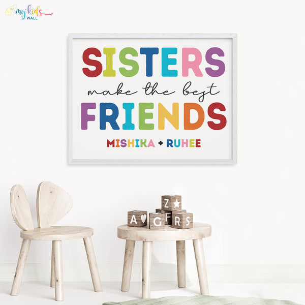 Load image into Gallery viewer, &#39;Sisters Make the Best Friends&#39; Wall Art (Big Frame)
