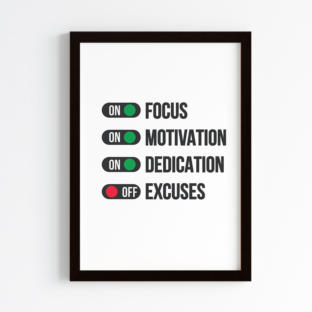 No Excuses Mode Wall Art (Framed)