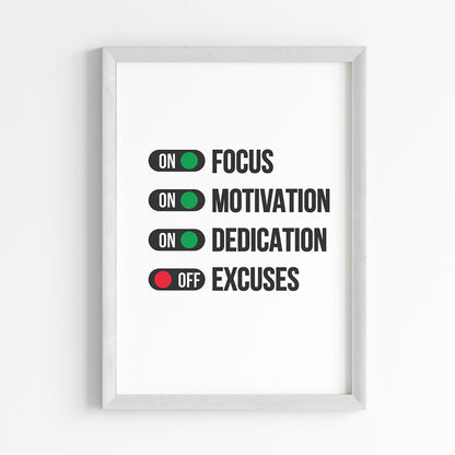 No Excuses Mode Wall Art (Framed)