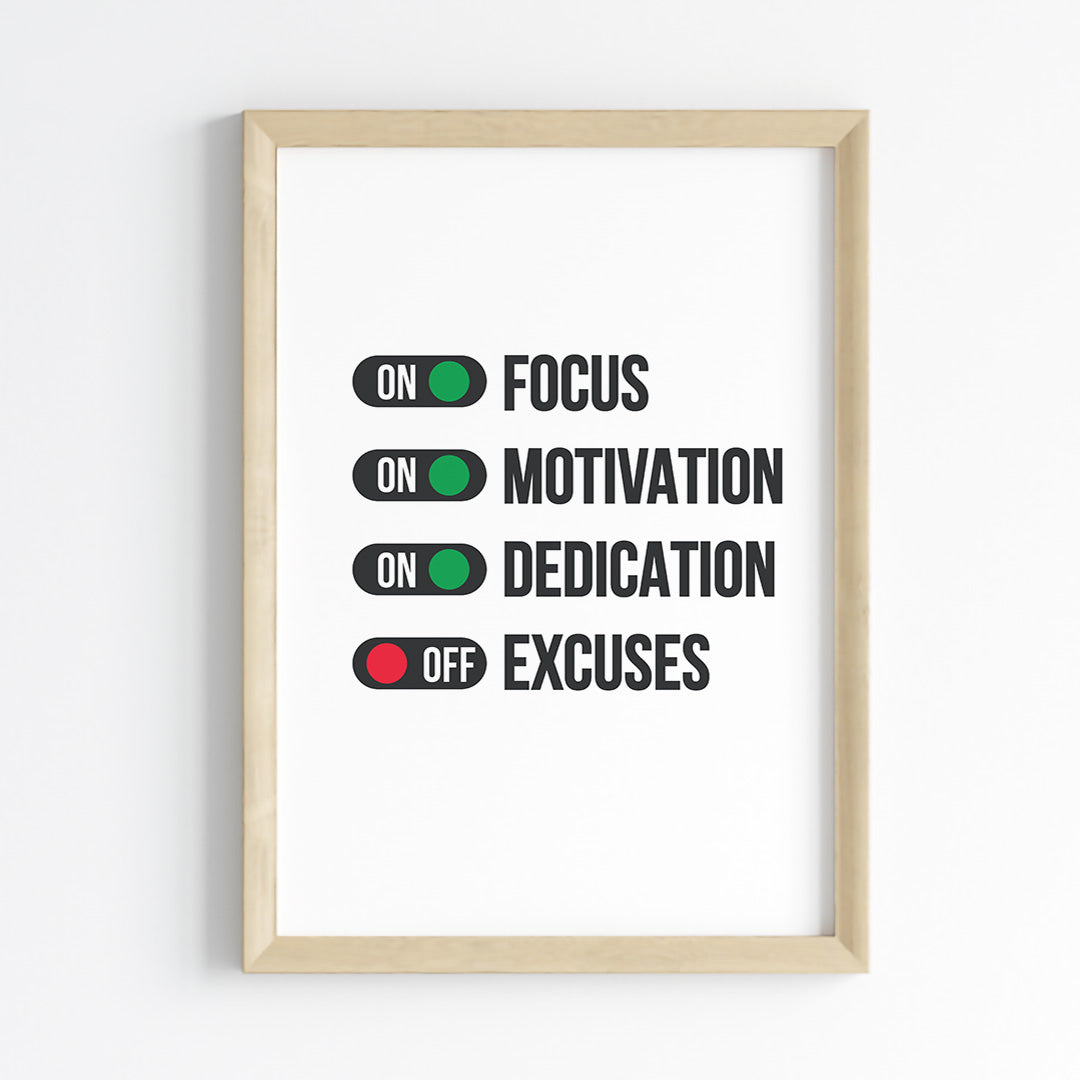 No Excuses Mode Wall Art (Framed)