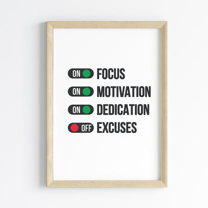 No Excuses Mode Wall Art (Framed)