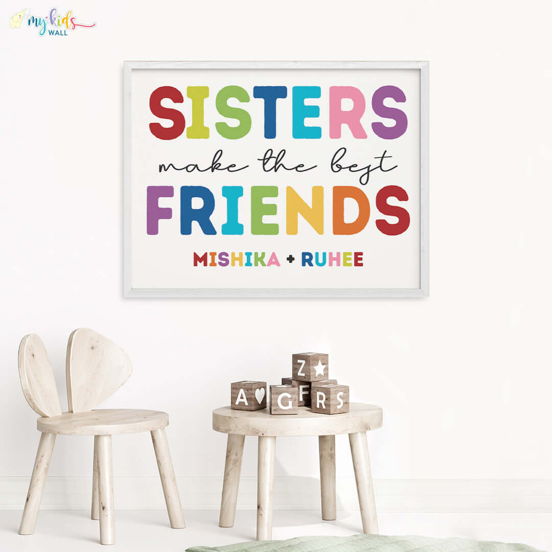 Sisters best friends white wall frame