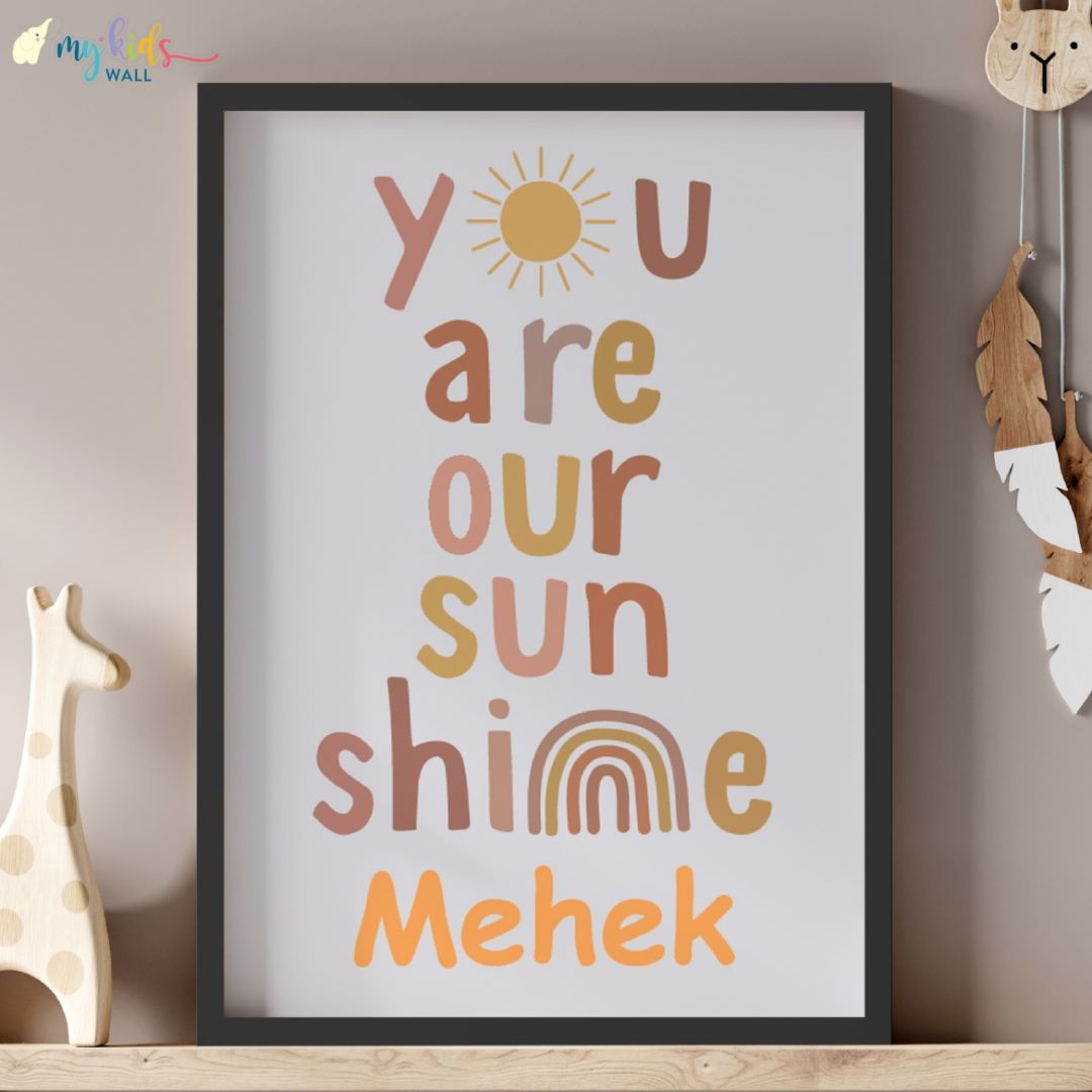 You are our Sunshine Personalised Wall Art (Framed)