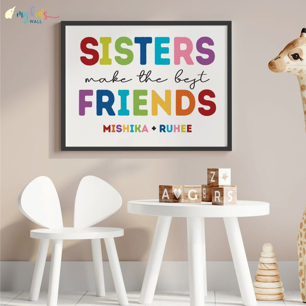 Load image into Gallery viewer, &#39;Sisters Make the Best Friends&#39; Wall Art (Framed)
